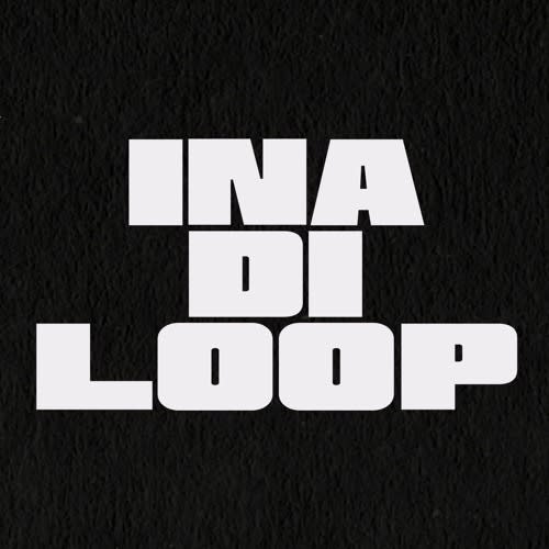 Inadiloop