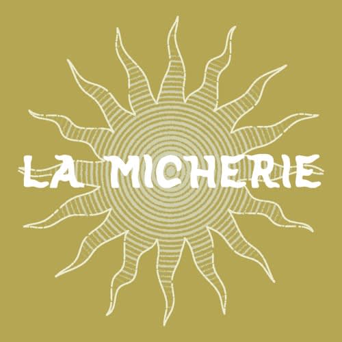 LA MICHERIE