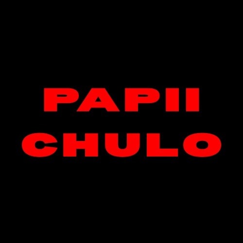 Papii ChuLo