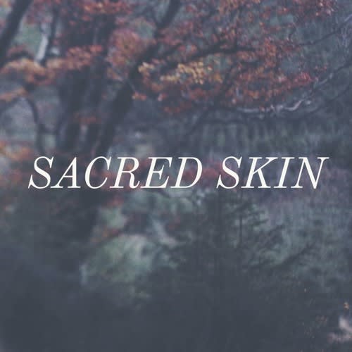 SACRED SKIN