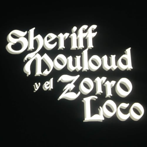 Sheriff Mouloud y el Zorro Loco