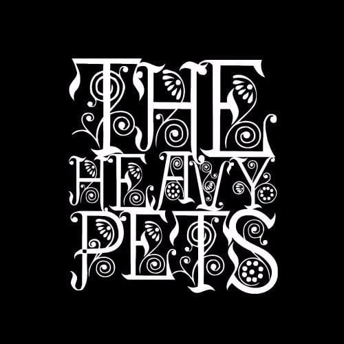 The Heavy Pets