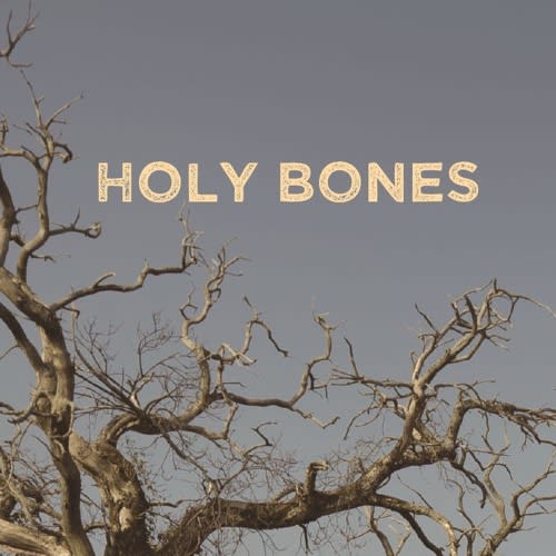 holy bones