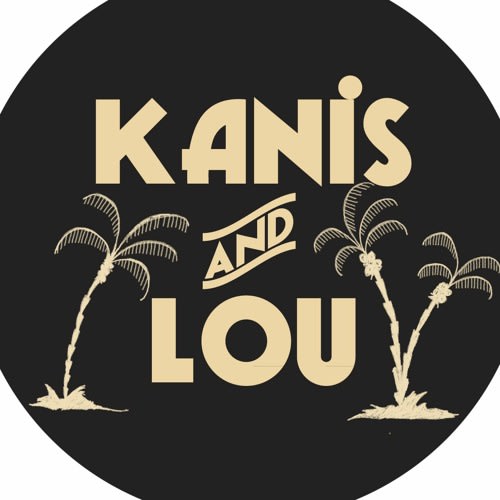 Kanis and Lou