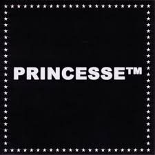 PRINCESSE™