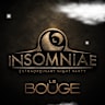 INSOMNIAE PROD AU BOUGE MARSEILLE