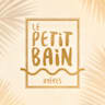 LE PETIT BAIN - HYERES