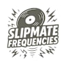 SLIPMATE FREQUENCIES