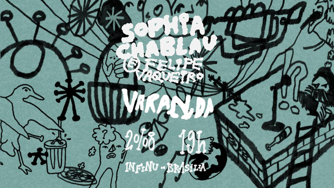 Sophia Chablau E Felipe Vaqueiro + Varanda Em Brasília