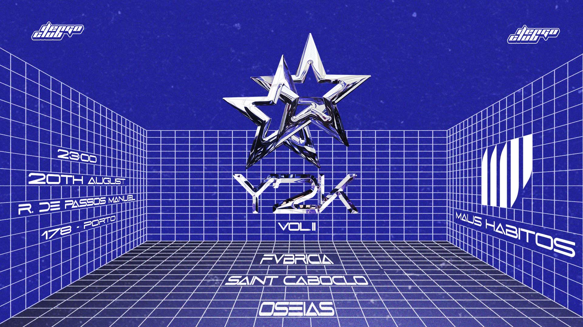 Y2K: vol. II ✩ by Dengo …, Porto · Shotgun Tickets