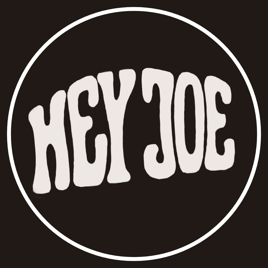 HEY-JOE