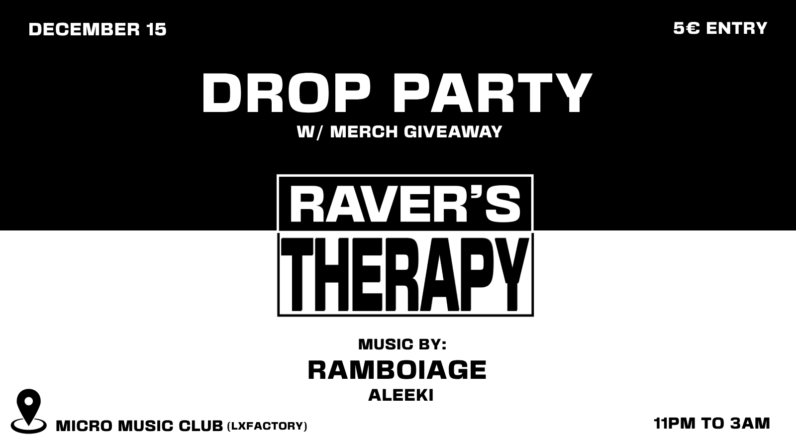 RAVER S THERAPY DROP PA Lisboa Shotgun Tickets