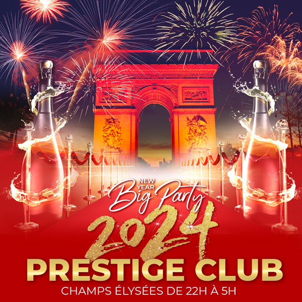 🎫 PRESTIGE NEW YEAR ELYSEUM ARC VIP CLUB FEU D'ARTIFICE GEANT