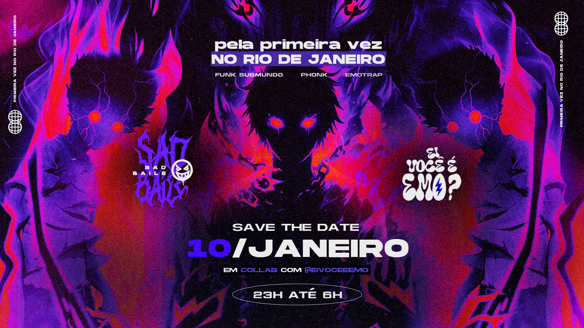 Sad Baile & Ei Voce E Emo Rj - Primeira Edição, Rio De Janeiro