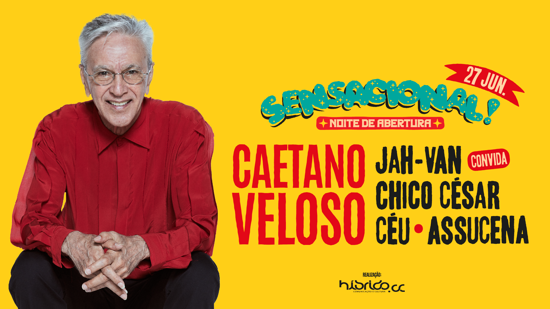 Caetano Veloso E Jah-Van - Sensacional! Noite De Abertura, Belo