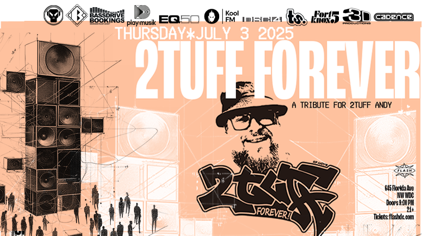 2tuff Forever: Tribute For 2tuff Andy, Washington · Shotgun