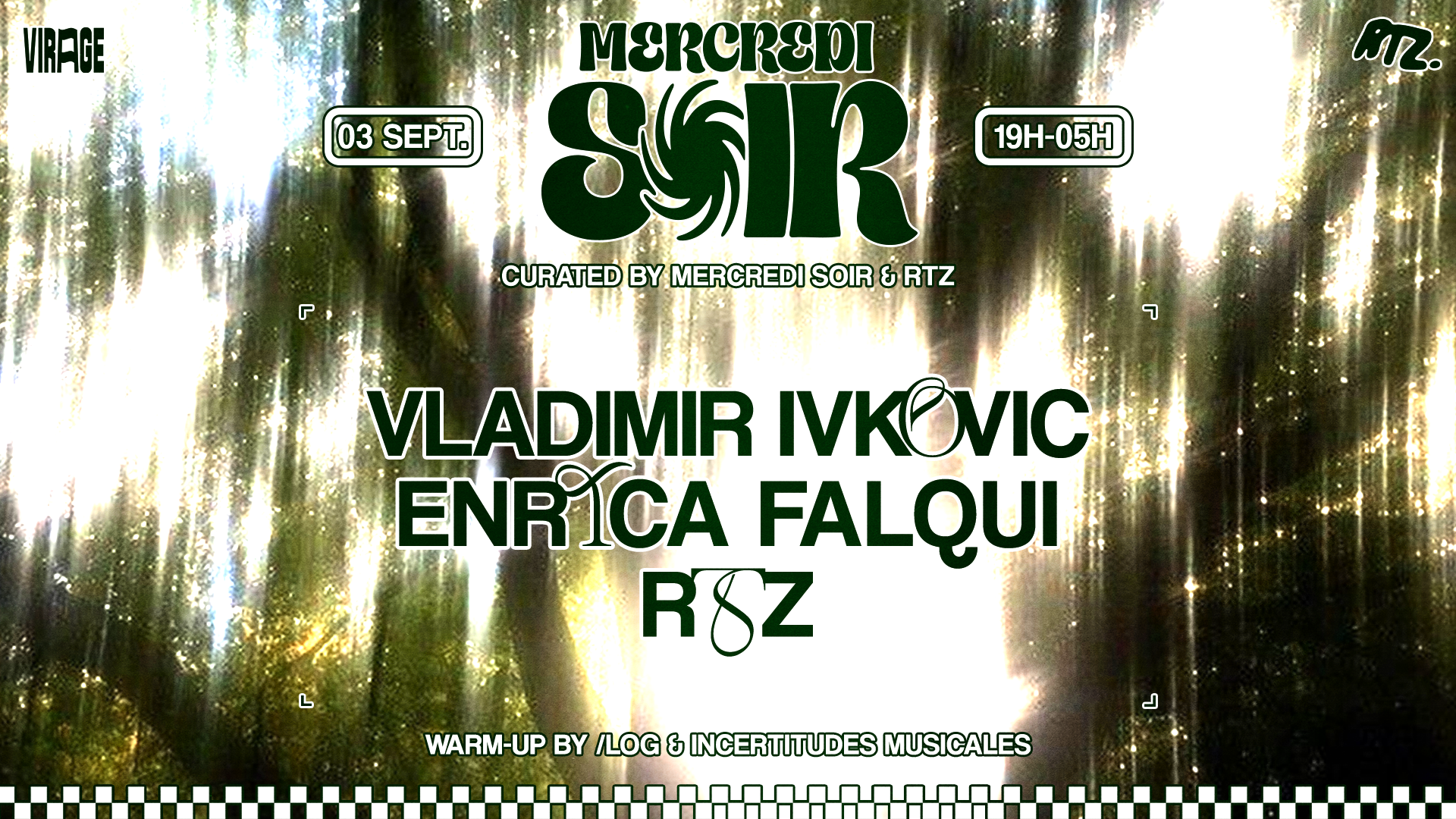 MERCREDI SOIR x RTZ : VLADIMIR IVKOVIC, ENRICA FALQUI & MORE