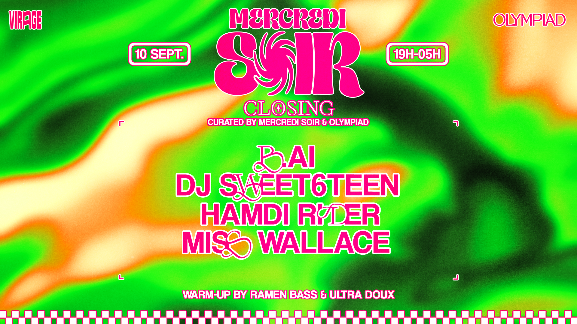 MERCREDI SOIR CLOSING : DJ SWEET6TEEN, B.AI, HAMDI RYDER…
