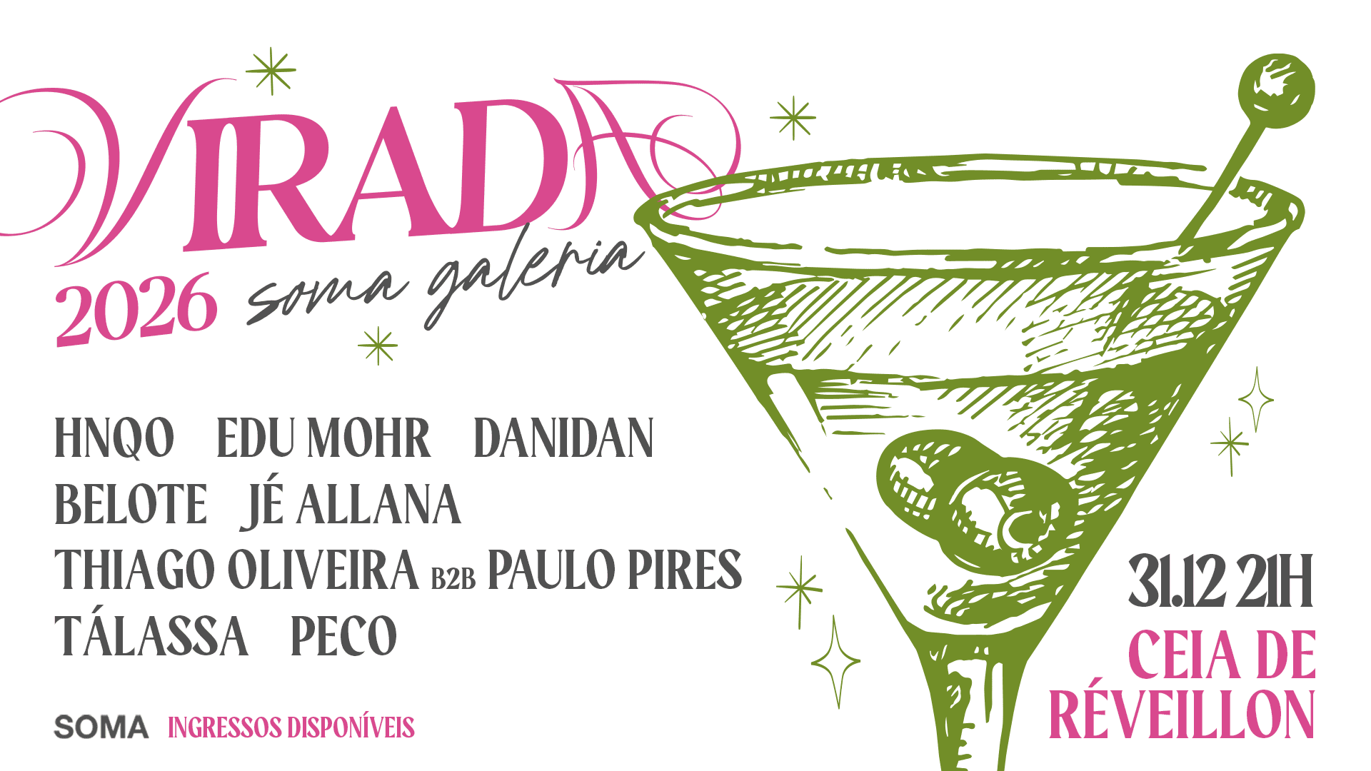 Virada 2026 | Réveillon Na Soma Galeria