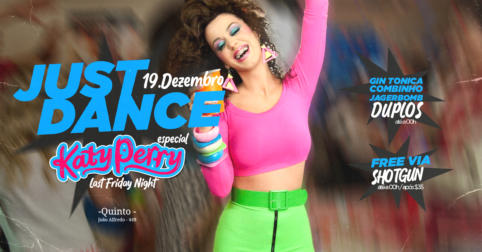 Just Dance (19.12) - Sexta!, Cidade Baixa · Shotgun Tickets