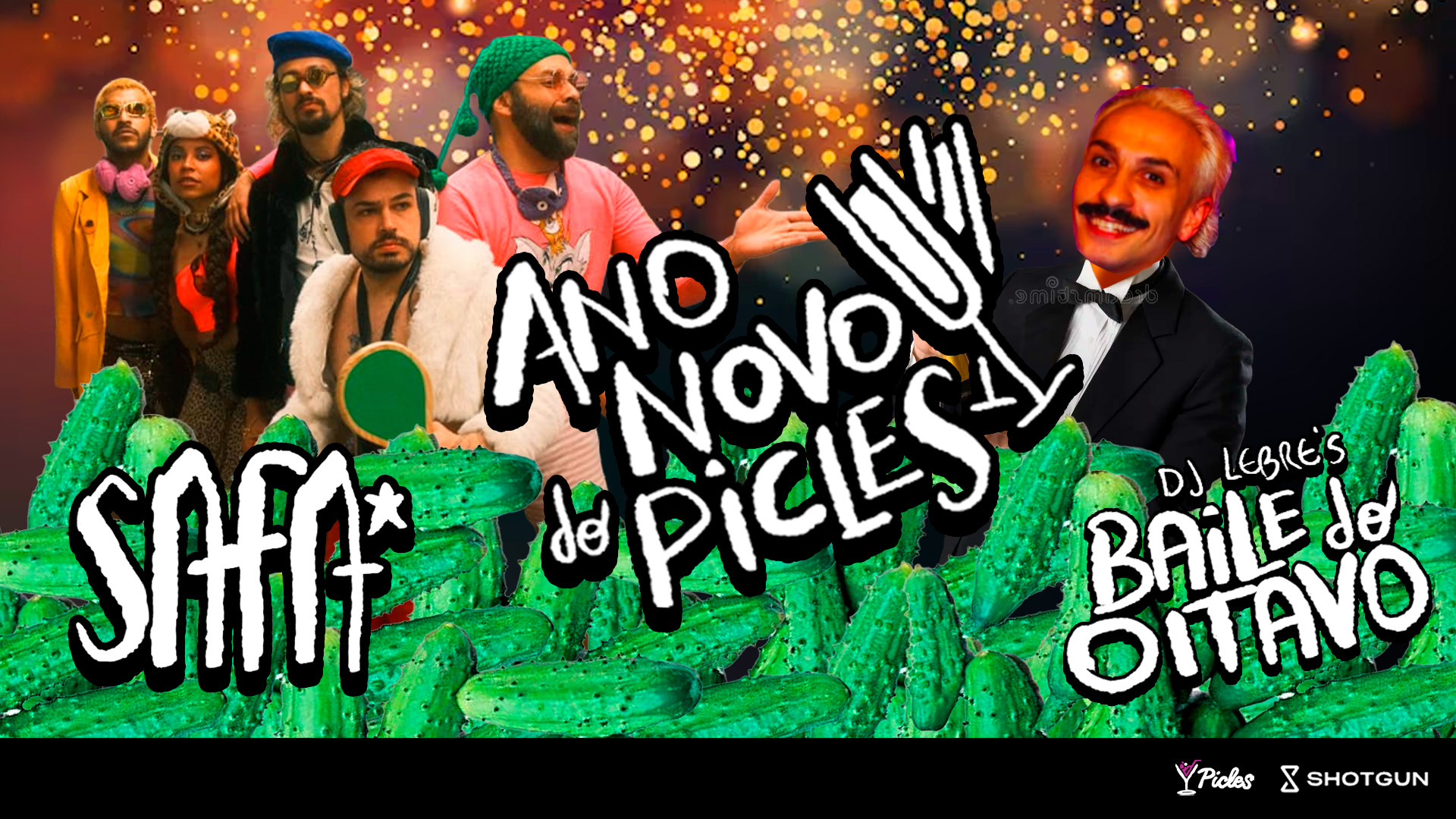 Ano Novo Do Picles Com Safabaile - Festa Da Virada Reveillon