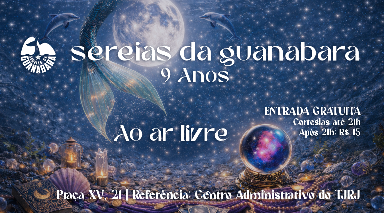 Sereias Da Guanabara - 9 Anos (Pré-Carnaval)