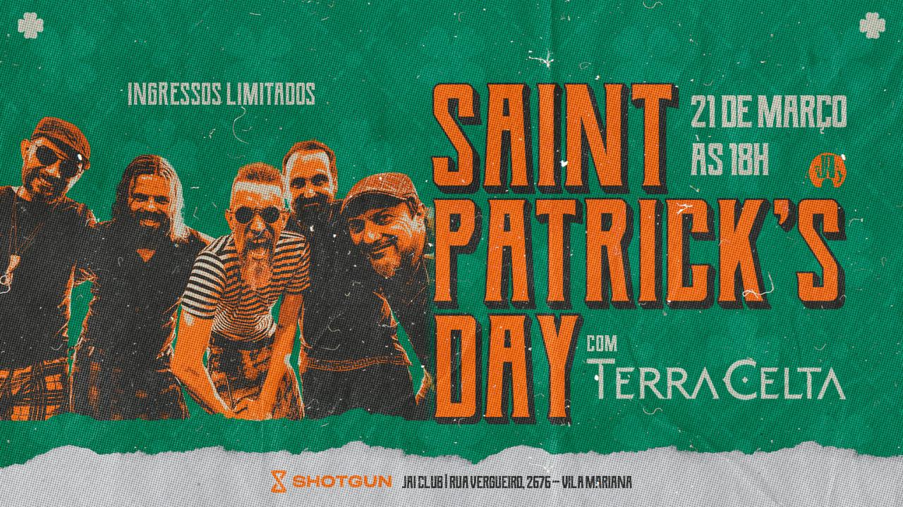 Terrra Celta + Drukkas Em São Paulo  | St. Patricks Day