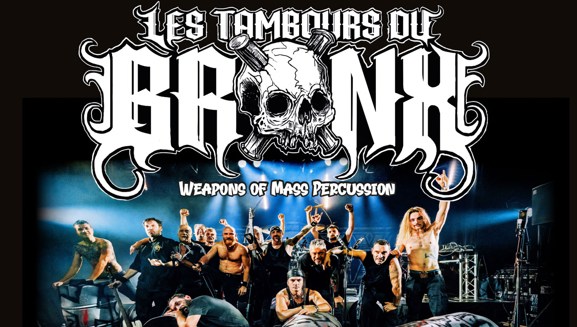 Les Tambours du Bronx Weapon of Mass Percussions + Kaagorah