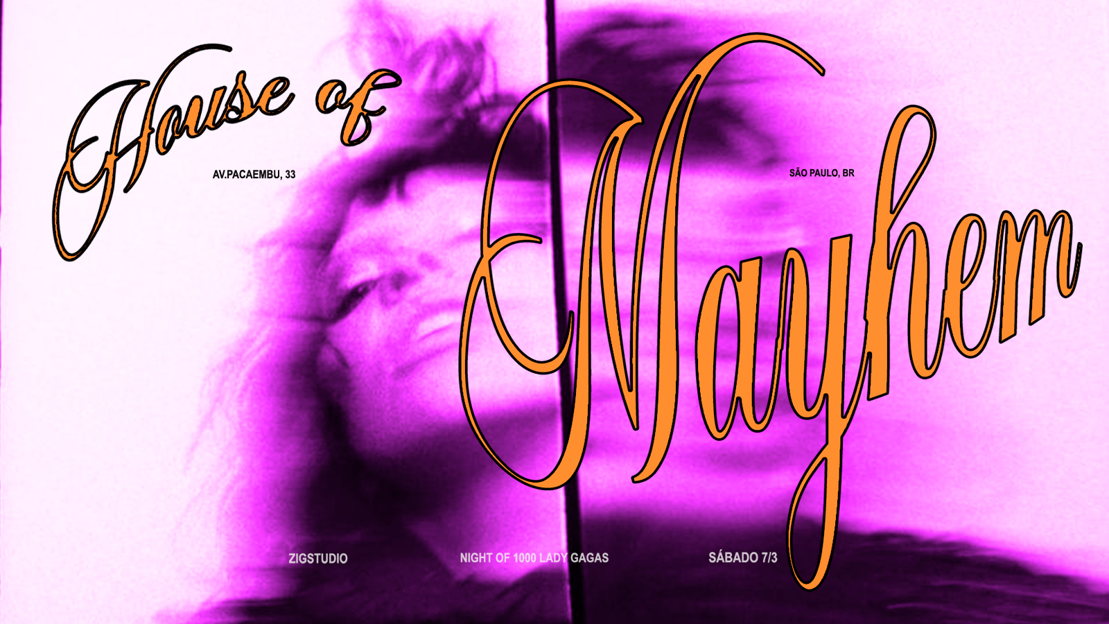 Mayhem 1 Ano: Night Of 1000 Lady Gagas @ Zigstudio 7/3