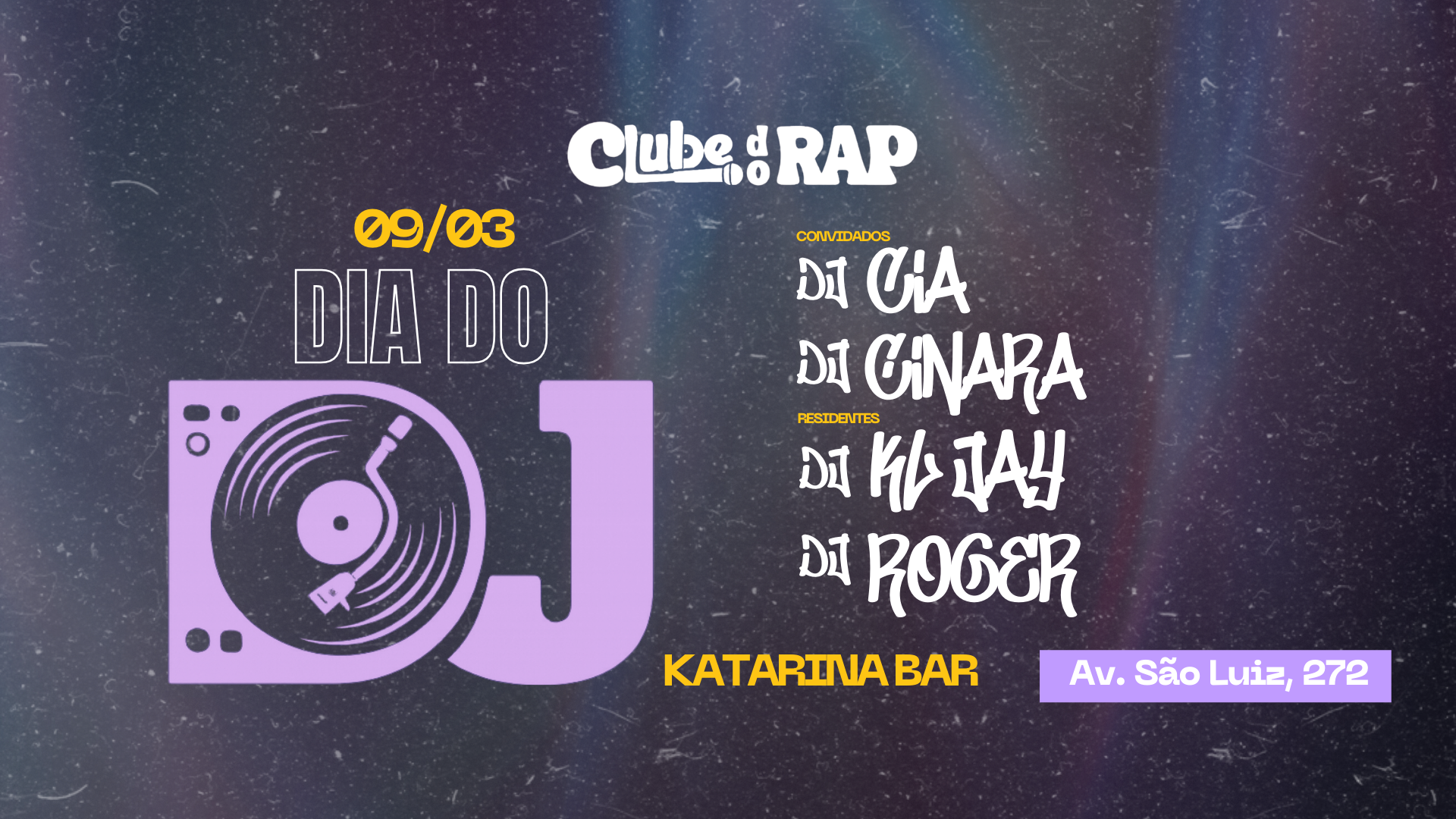 Clube Do Rap - Dia Mundial Do Dj - Com Dj Cia E Dj Cinara