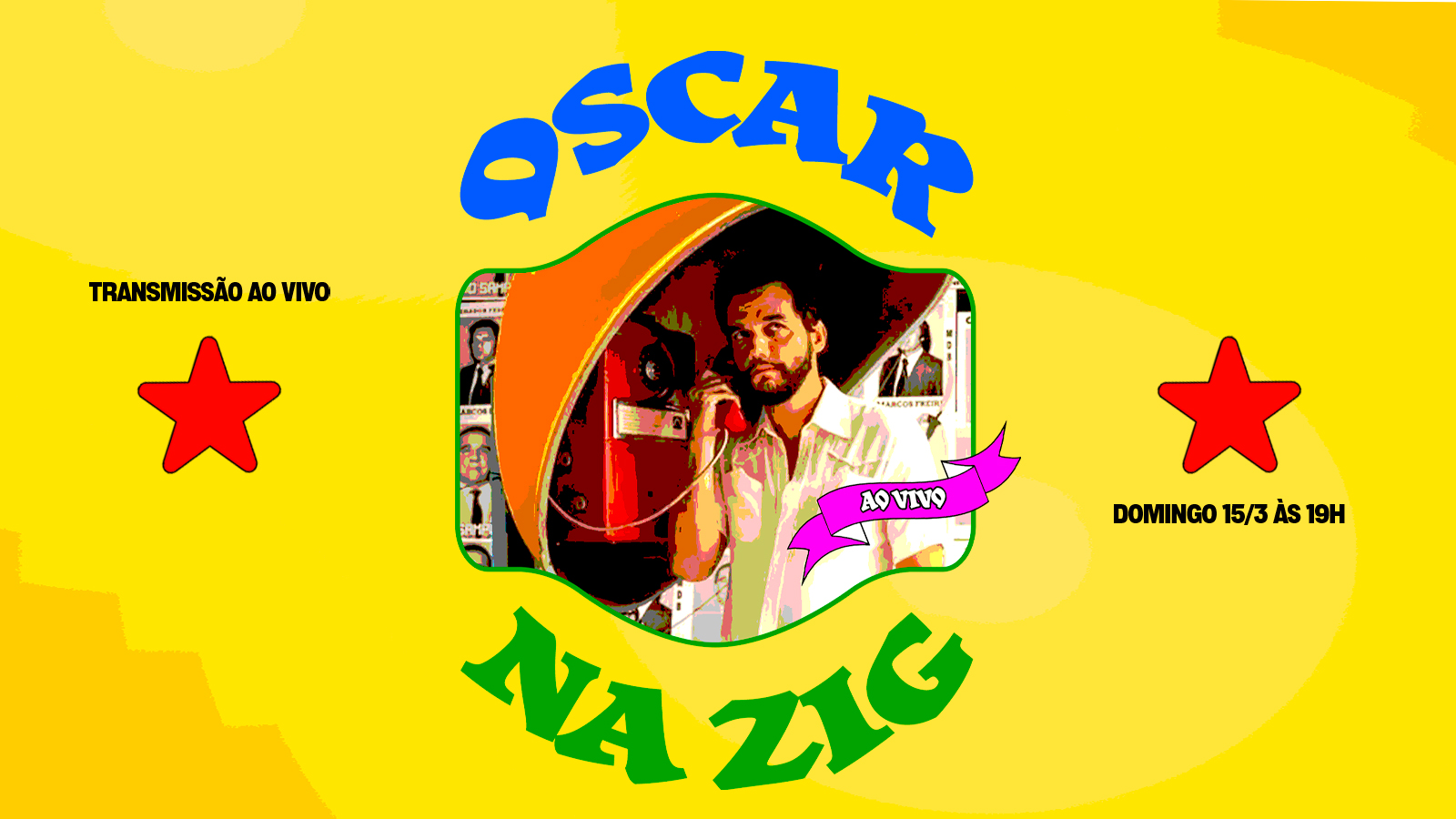 Oscar 2026 @ Zig | Domingo Às 19h
