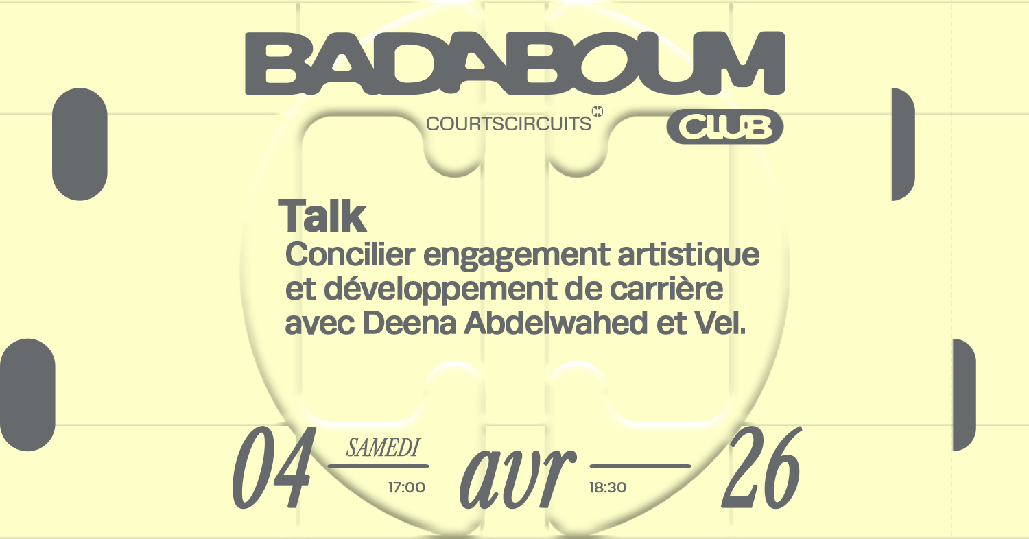 Talk — Courts Circuits: Deena Abdelwahed & Vel