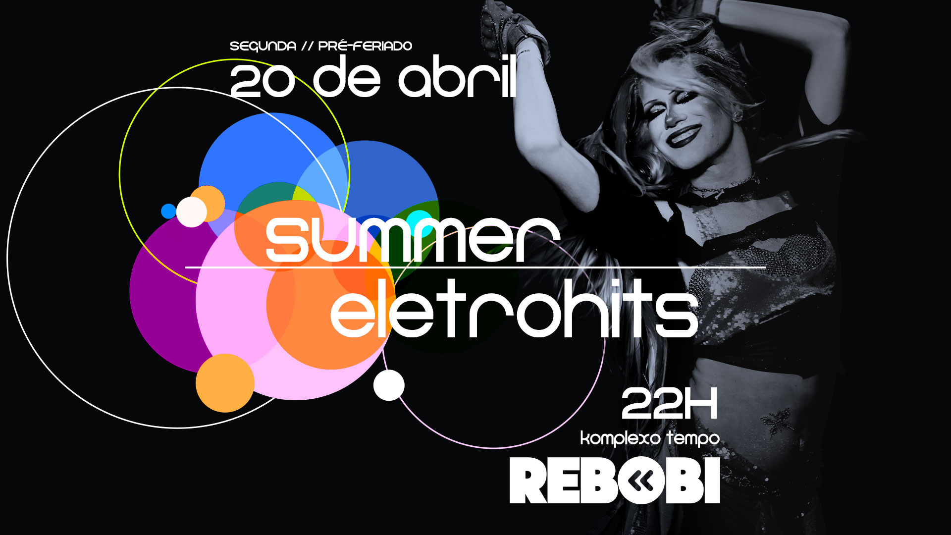 Rebobi Summer Eletrohits Pré-Feriado