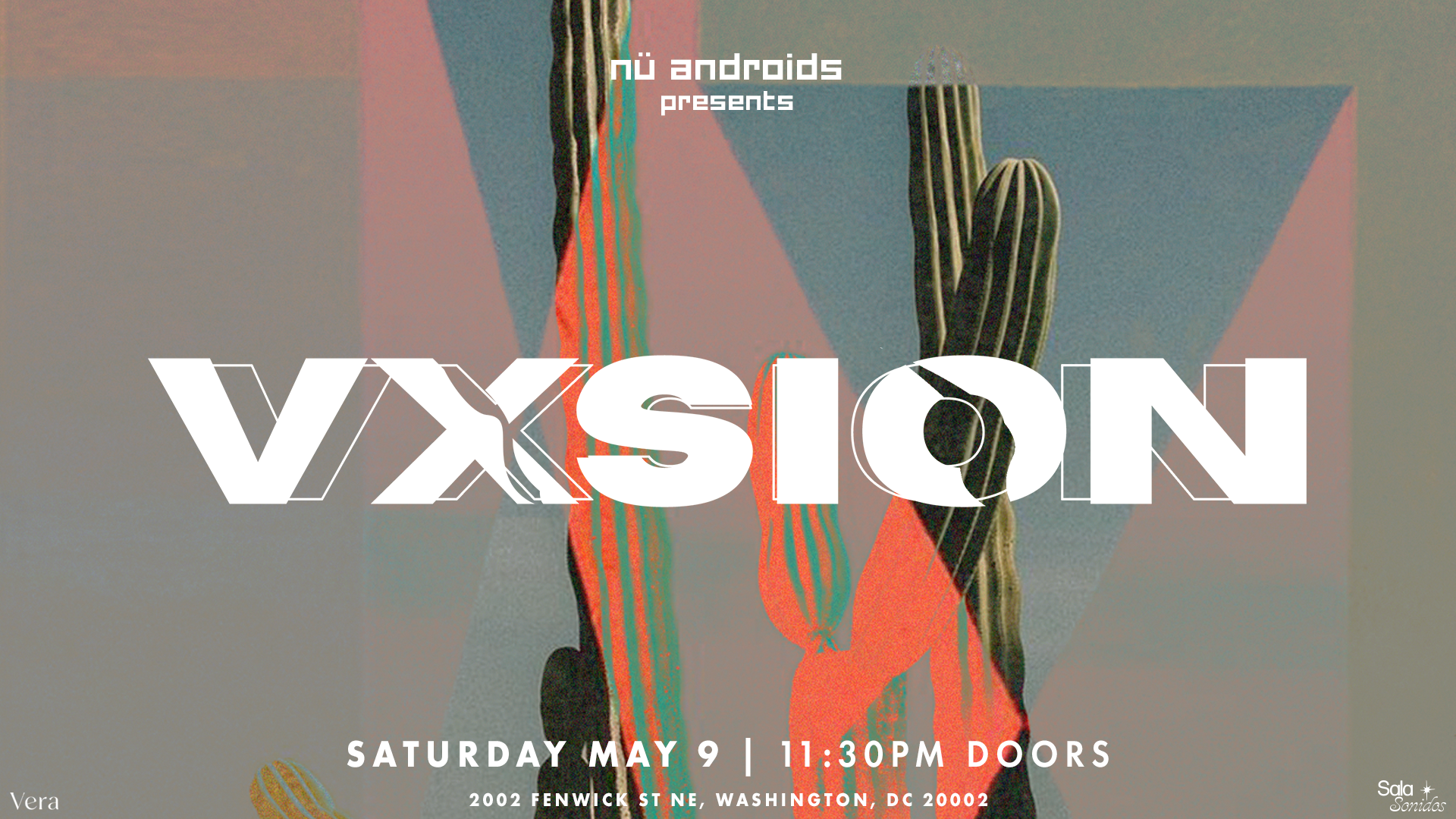 Nü Androids Presents: Vxsion, Washington · Ingressos Shotgun