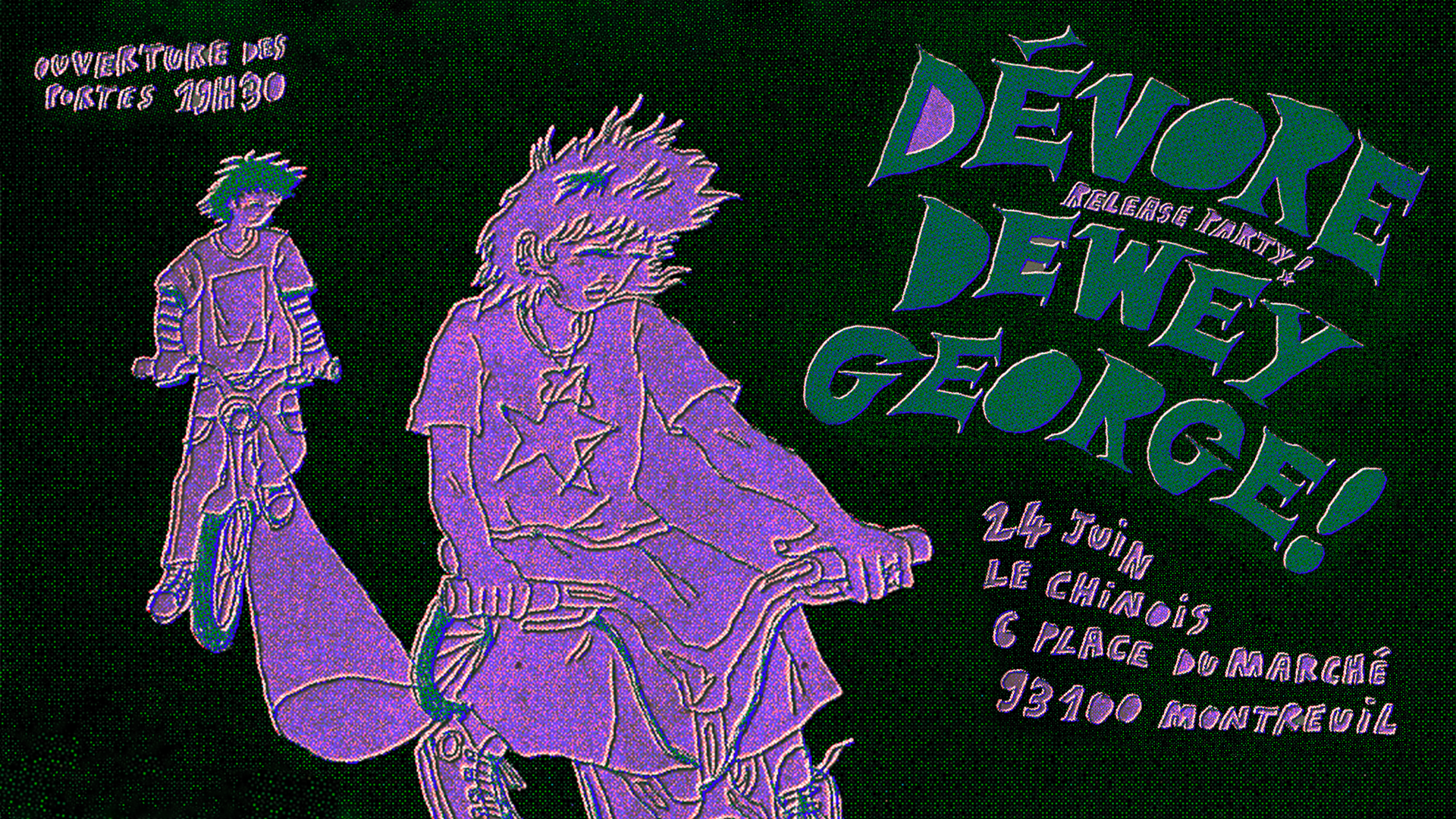 Dévore (Release Party) + Dewey + George!