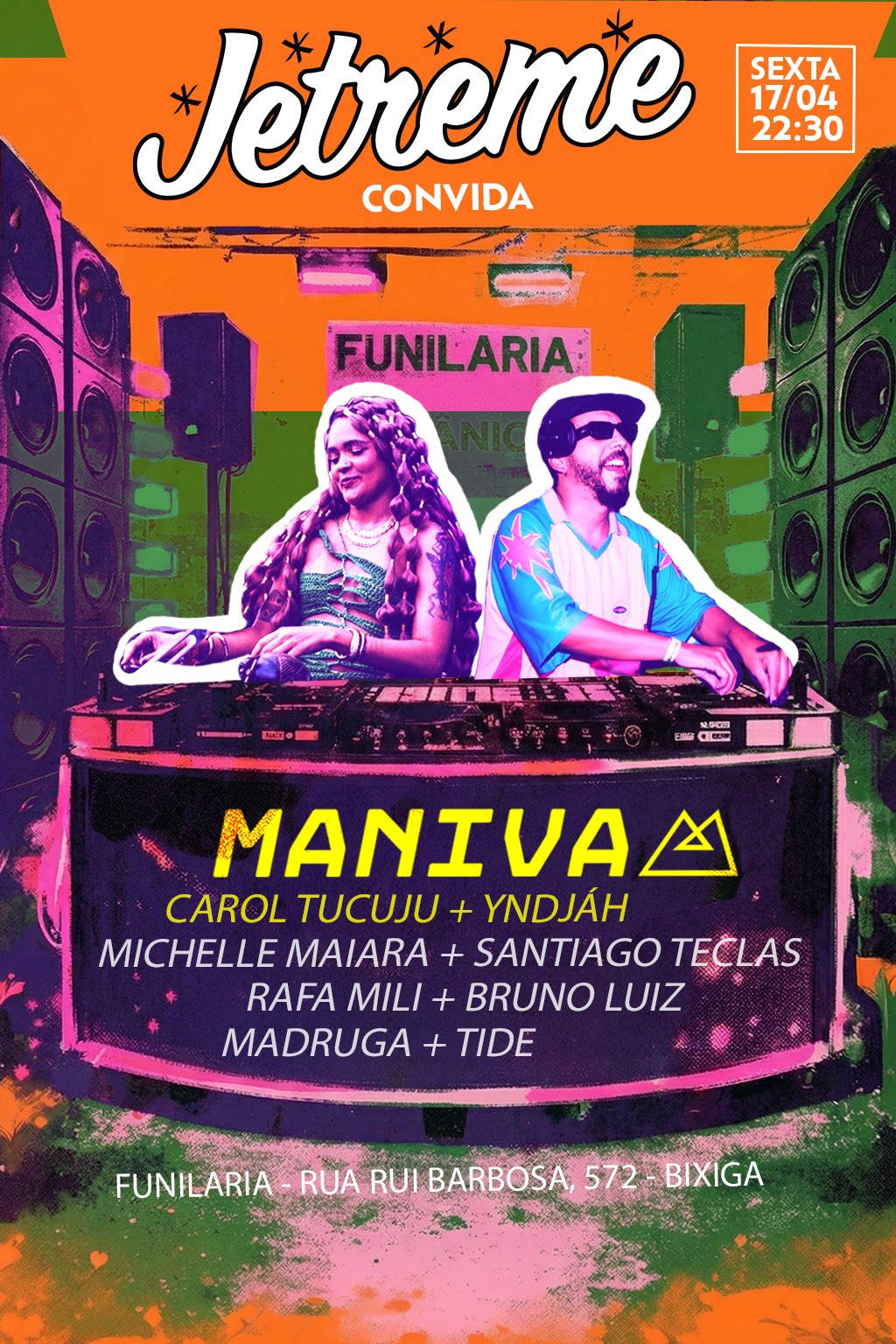 Jetreme Convida Maniva Na Funilaria - Sexta - 17/04