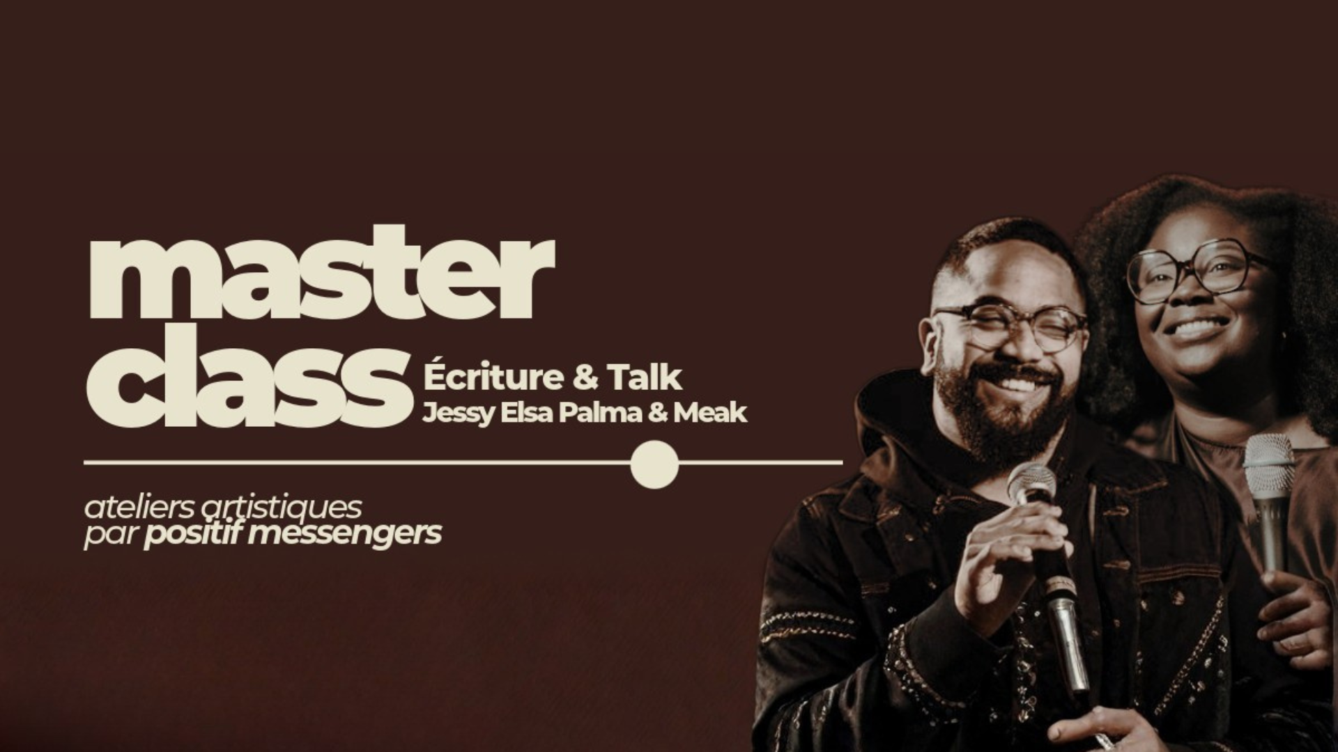 Masterclass écriture & talk