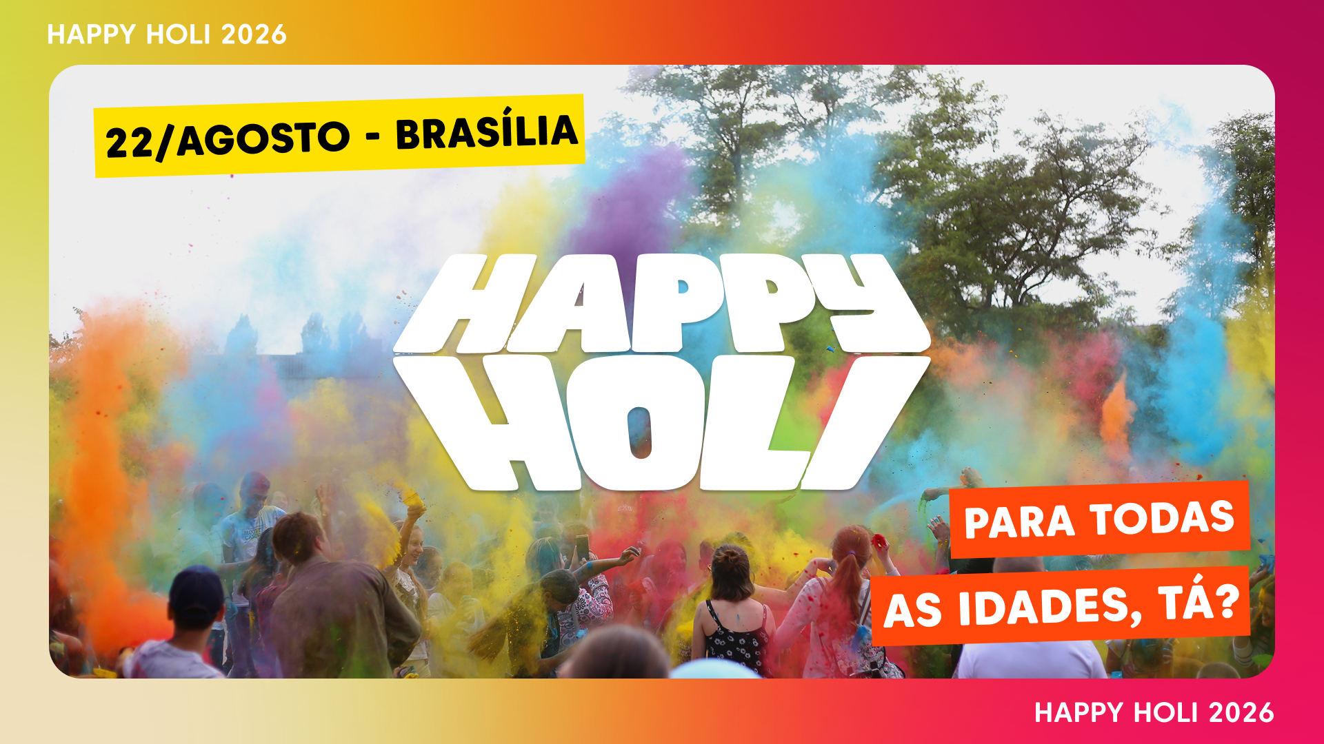 Happy Holi - Brasília - Edição 2