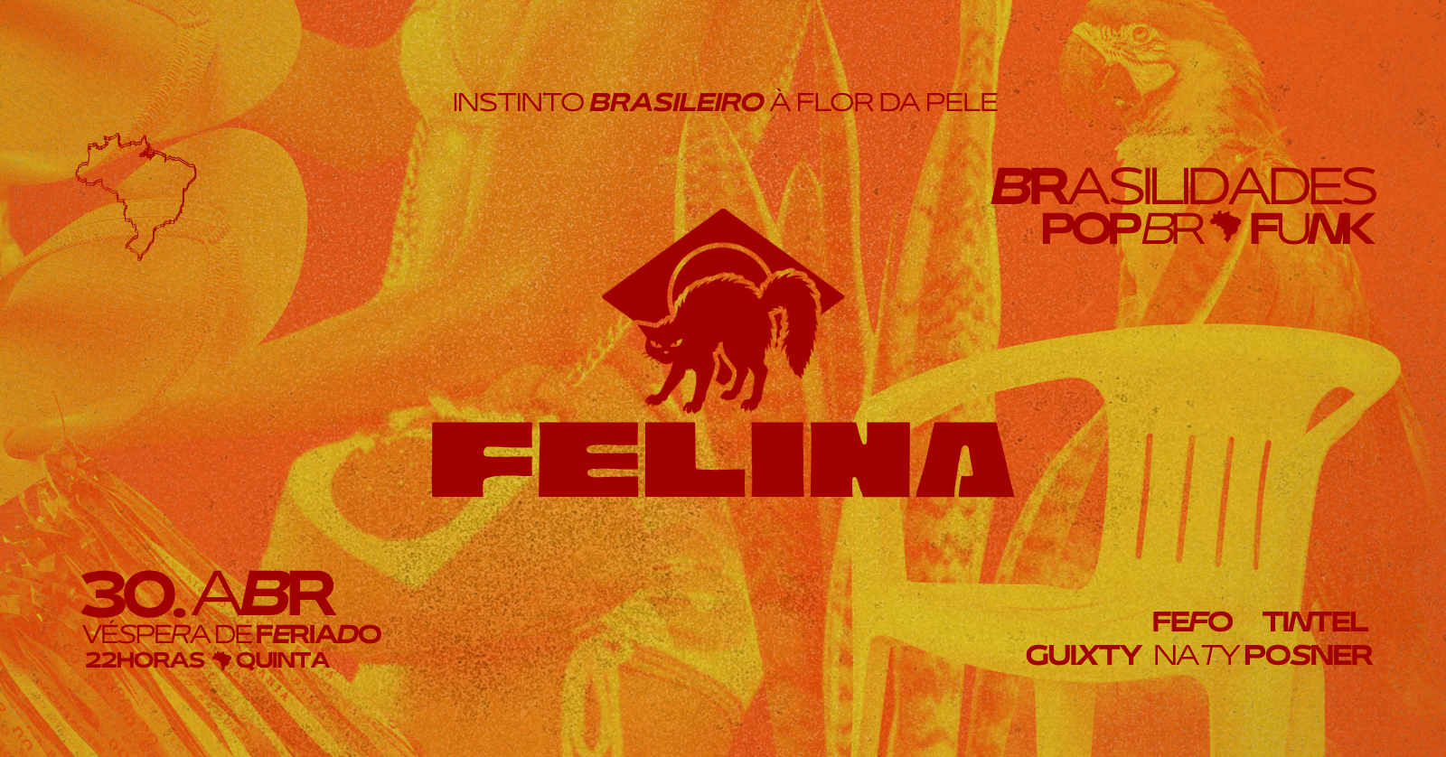 Felina! Véspera De Feriado [Double Caipirinha Até 00h]