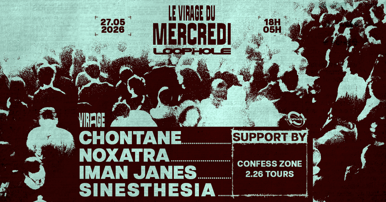 LE VIRAGE DU MERCREDI x LOOPHOLE