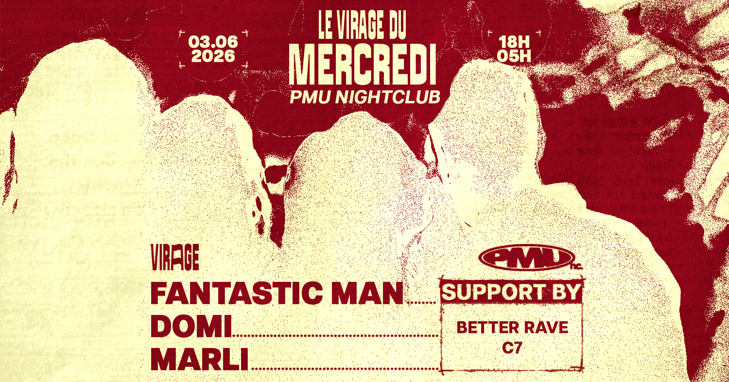 LE VIRAGE DU MERCREDI x PMU NIGHTCLUB