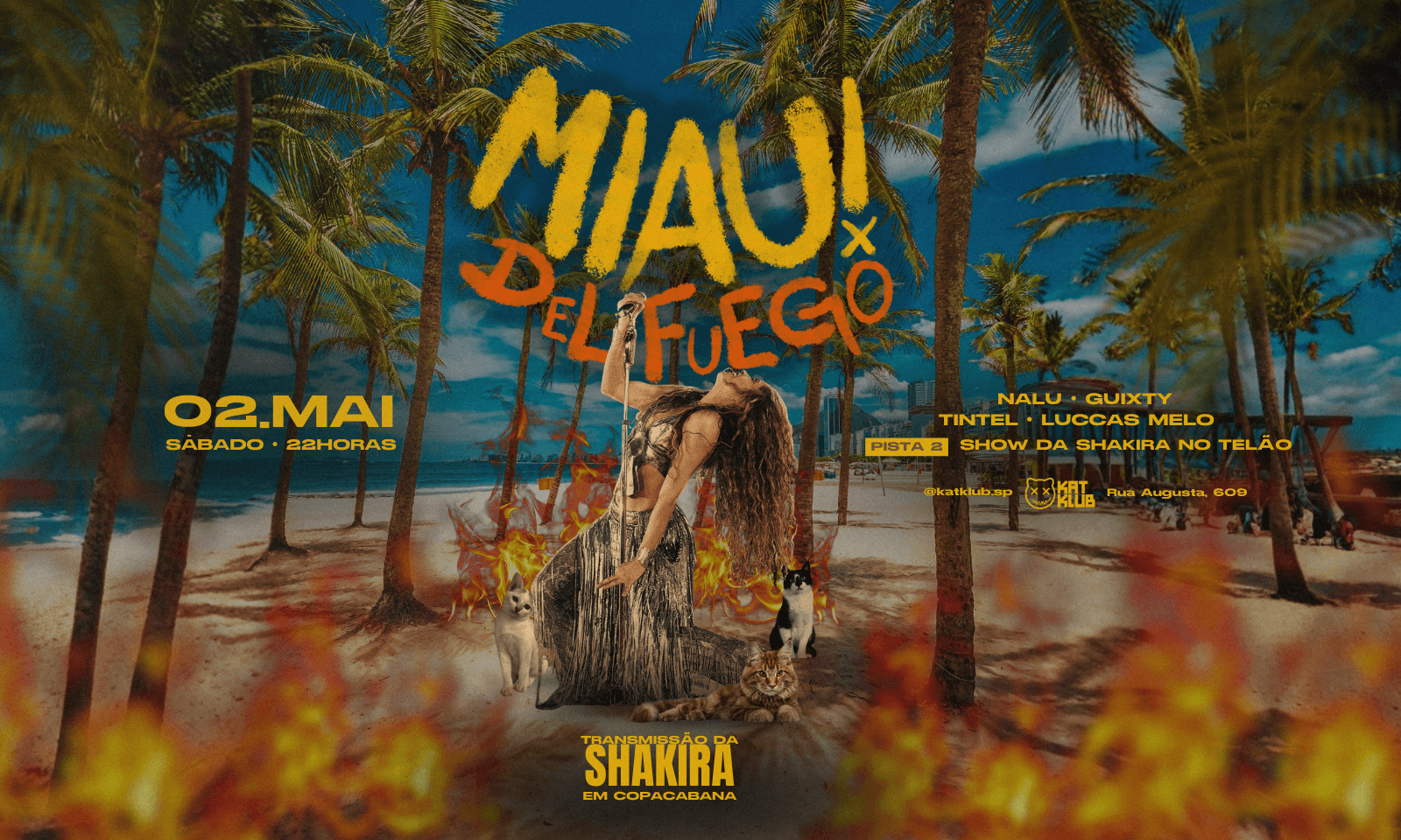 Miau Del Fuego! Transmissão Shakira Em Copacabana!