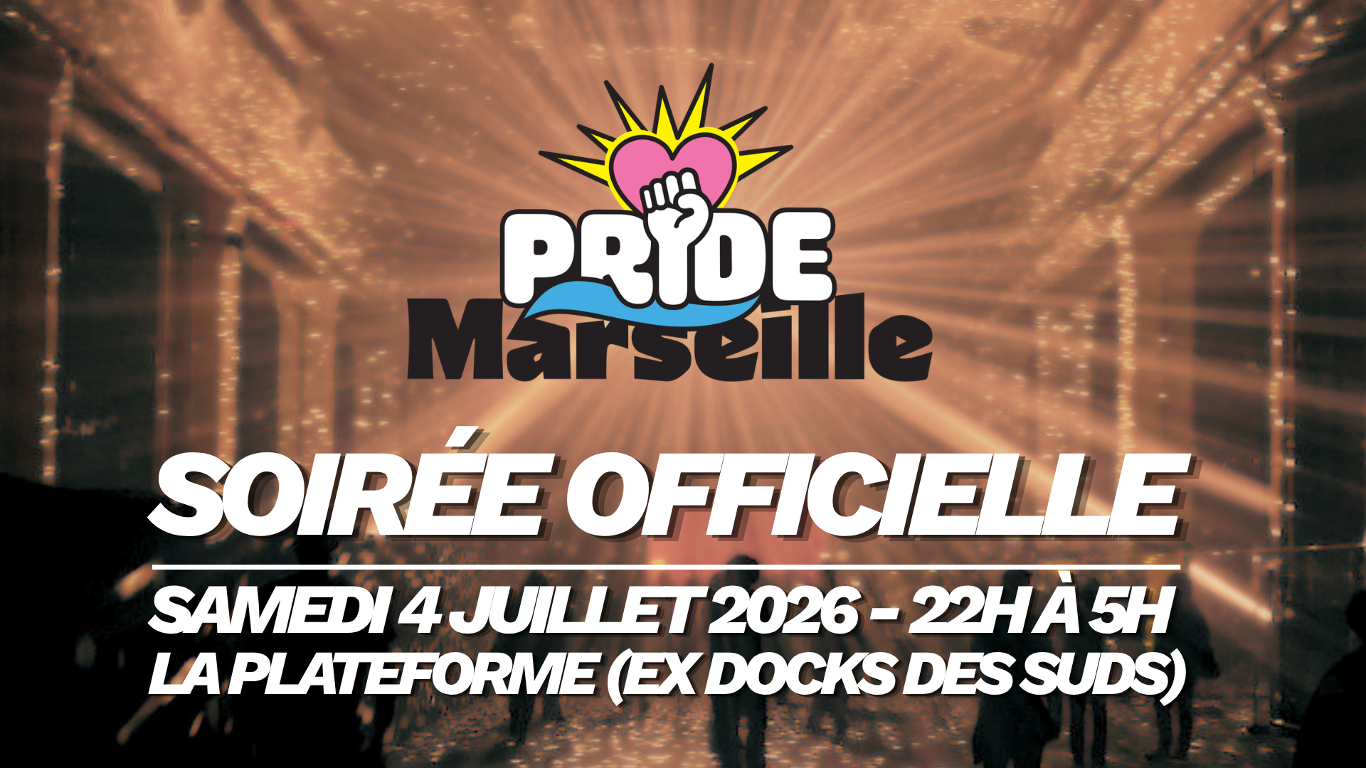 Pride Marseille 2026 - Soirée officielle