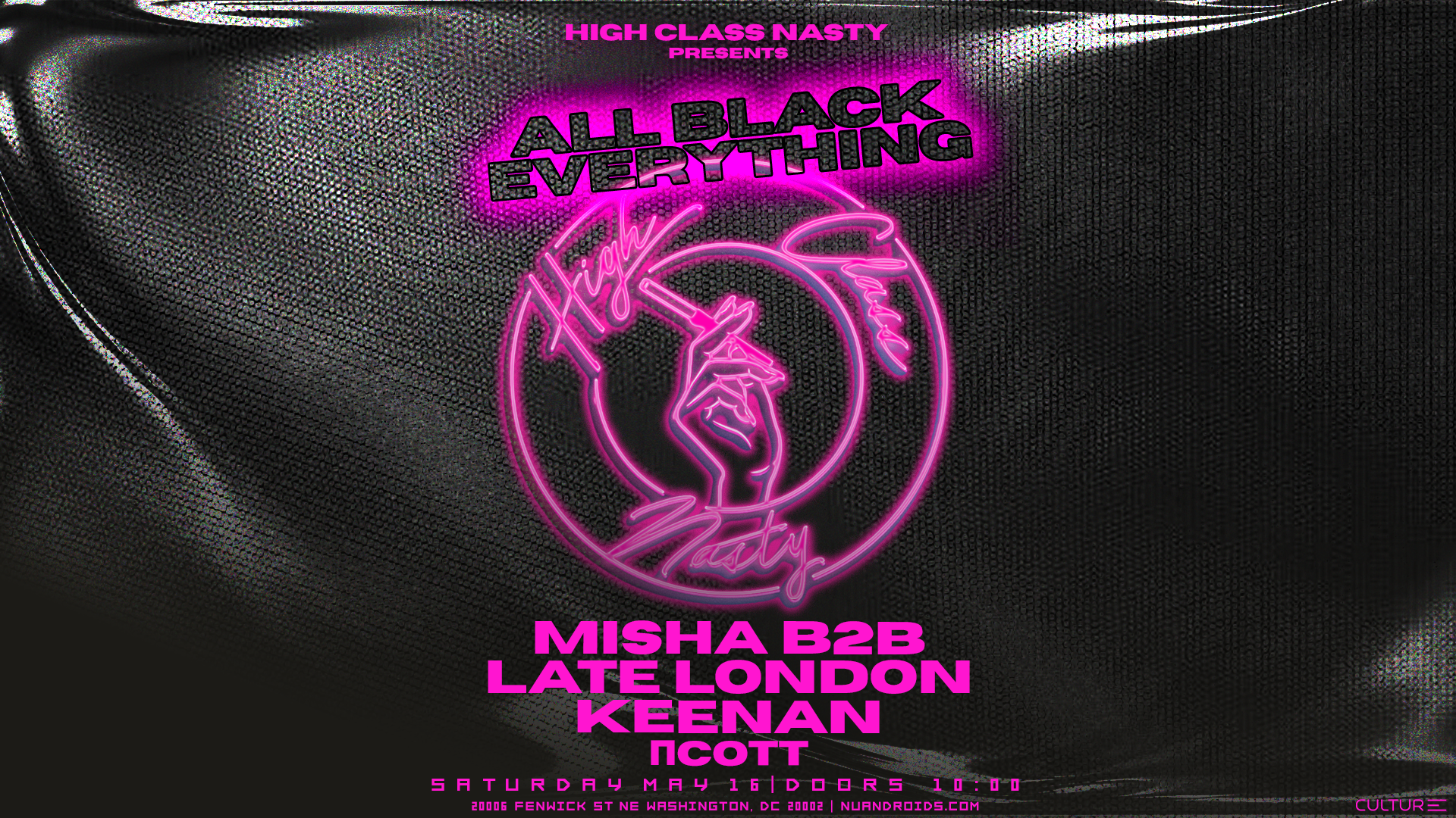 High Class Nasty Presents: All Black Everything, Washington