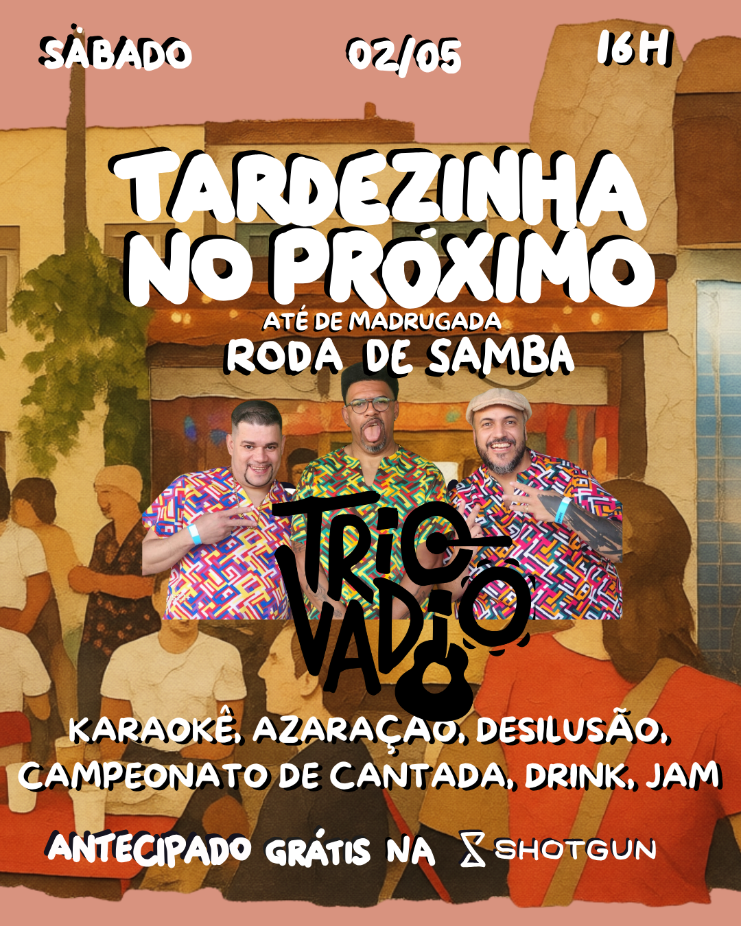 Tardezinha Samba Trio Vadio - Karaokê, Jam, Pista Vc Dj