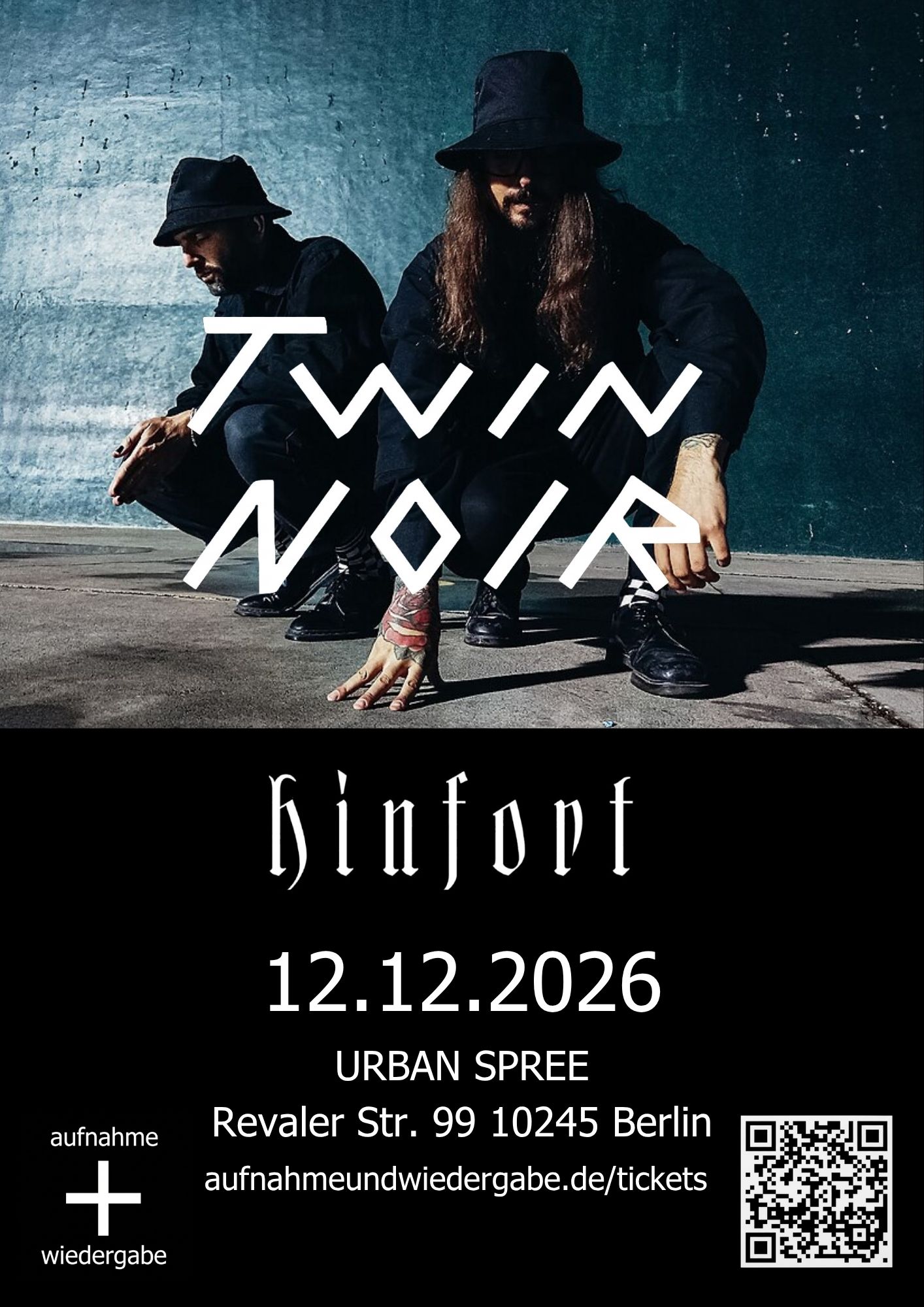 Twin Noir + Hinfort // Urban Spree, Berlin, Berlin · Shotgun Tickets