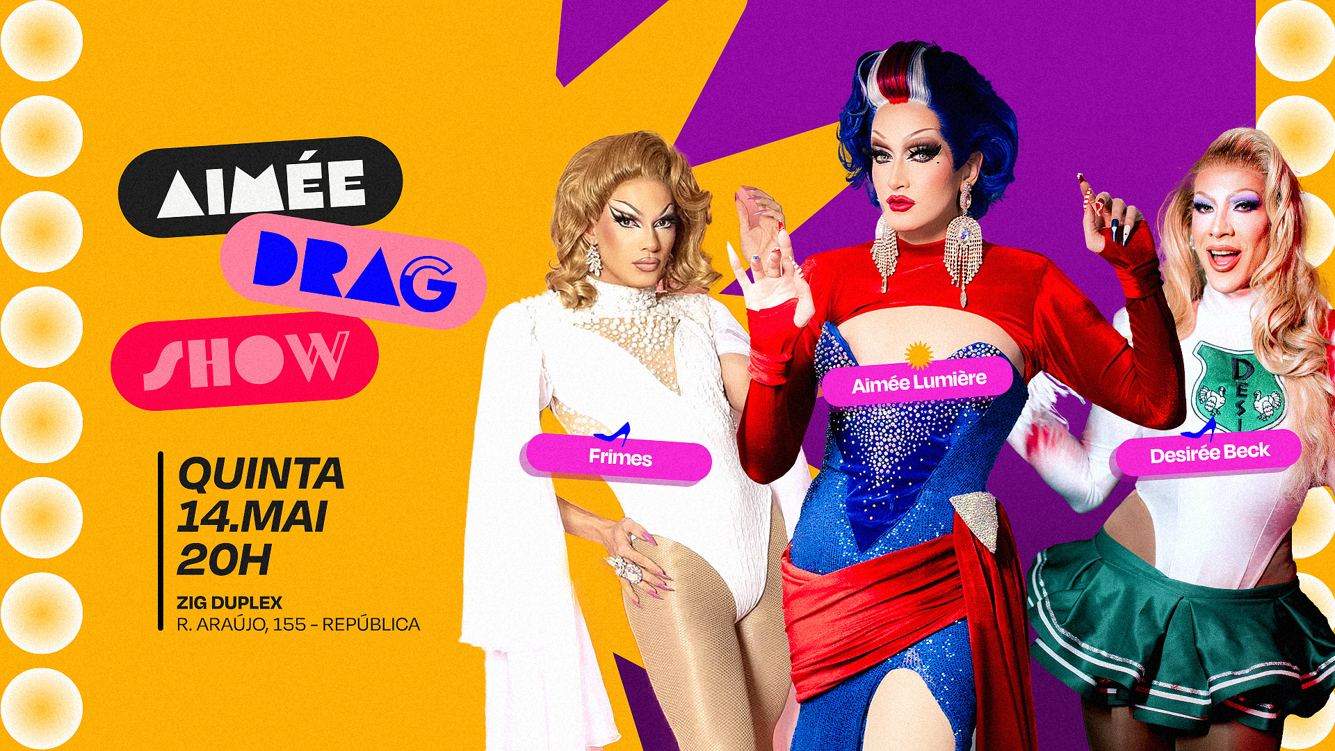 Aimée Drag Show Com Desirée Beck E Frimes 14/05