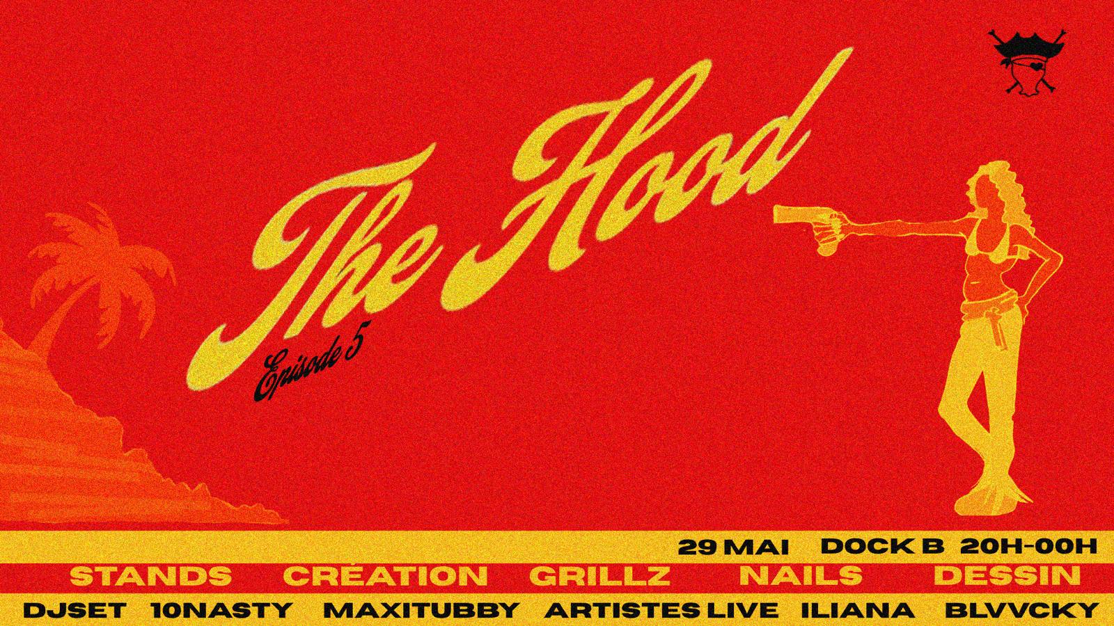 The Hood Party Épisode 5, Pantin · Ingressos Shotgun