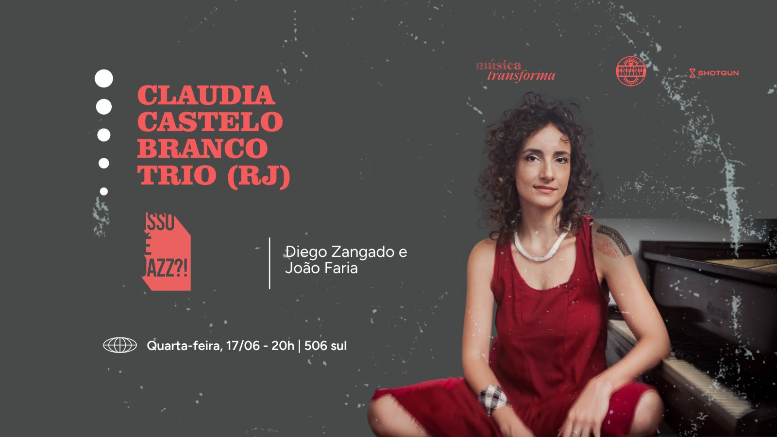 Isso É Jazz ?! Claudia Castelo Branco Trio