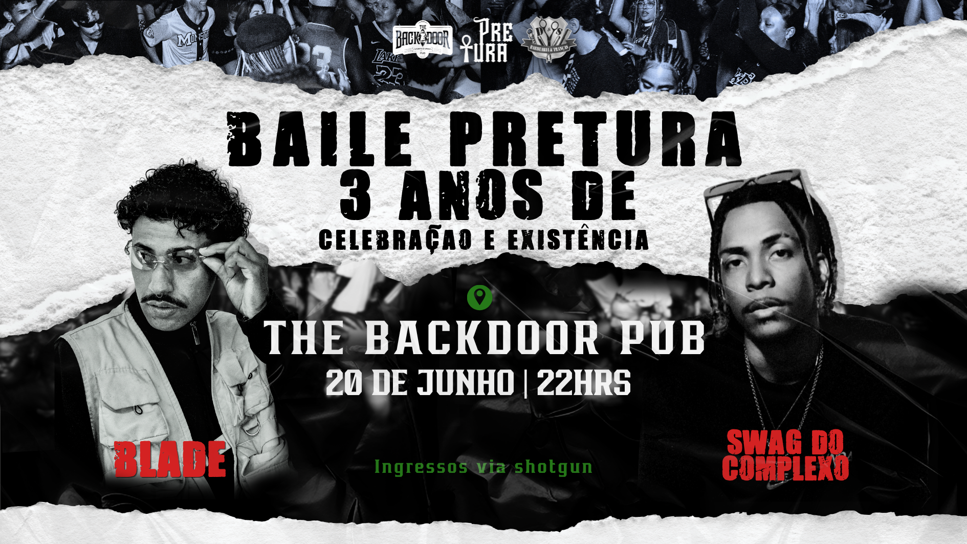 Baile Pretura - Três Anos De Celebração & Existência!